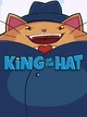 King of the Hat Art
